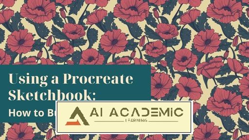 استفاده از یک اسکچ‌بوک در Procreate: چگونه یک مجموعه آثار بسازید؟