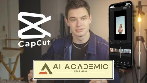 مبانی Capcut - فیلمبرداری و ویرایش محتوای ویدئویی روی موبایل