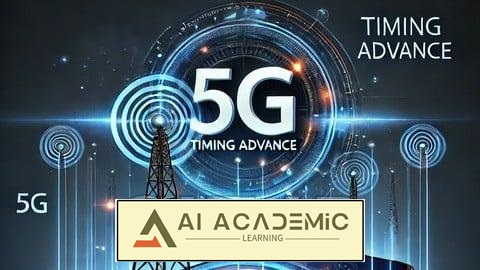درک Timing Advance در 5G: یک راهنمای کامل