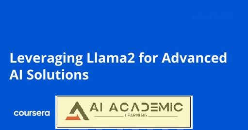 استفاده از Llama2 برای راهکارهای پیشرفته هوش مصنوعی