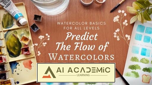 مبانی کار با آبرنگ برای همه سطوح: جریان آبرنگ‌ها را پیش‌بینی کنید