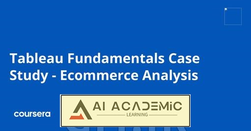 اصول Tableau - مطالعه موردی تحلیل تجارت الکترونیک