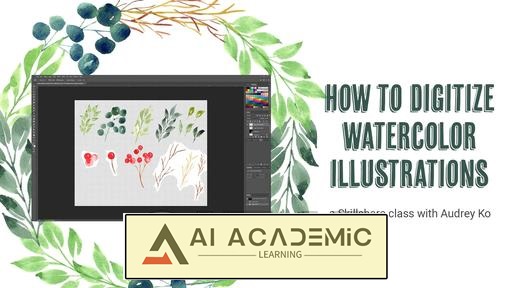 چگونه تصویرسازی های آبرنگی را دیجیتالی کنیم؟ (مبتدی)