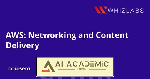 دوره AWS: شبکه‌سازی و تحویل محتوا