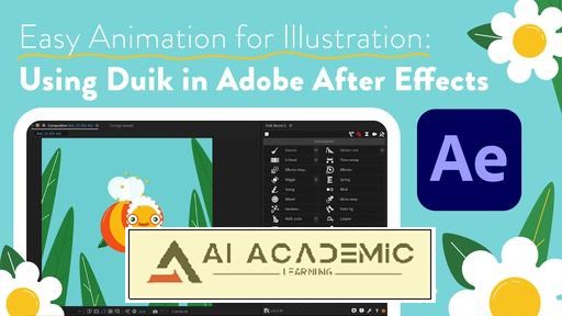 انیمیشن آسان برای تصویرسازی: استفاده از Duik در Adobe After Effects