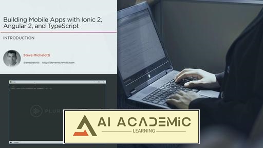 ساخت اپلیکیشن‌های موبایل با Ionic 3، انگولار 4 و تایپ‌اسکریپت