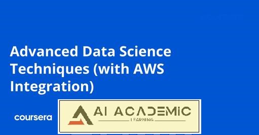 تکنیک‌های پیشرفته علم داده (با یکپارچه‌سازی AWS)