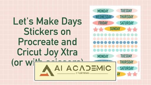 استیکرهای «بیایید روزها را بسازیم» را روی Procreate و Cricut Joy Xtra (یا با قیچی) درست کنید