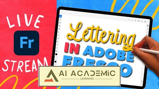 آموزش Adobe Fresco - تصویرسازی دیجیتال با حروف‌نگاری دستی