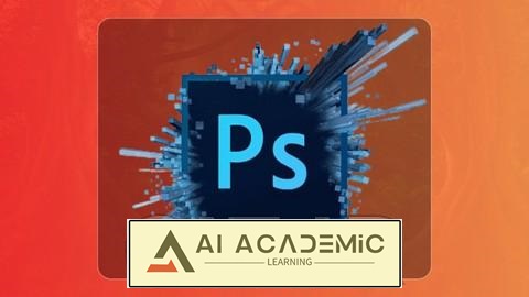 آموزش Adobe Photoshop CC برای ویرایش عکس و روتوش تصویر