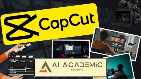 مسترکلاس پیشرفته CapCut - راهنمای کامل ویرایش ویدئو