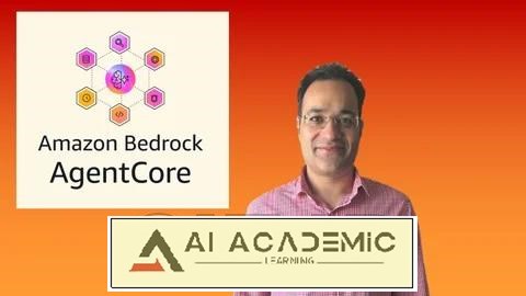 آموزش Amazon Bedrock AgentCore - ساخت و استقرار ایجنت‌های هوش مصنوعی روی AWS