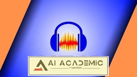 دوره Audacity: ویرایش صدا با نرم‌افزار قدرتمند و رایگان