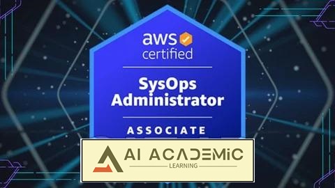 راهنمای کامل گواهینامه AWS Certified SysOps Administrator Associate