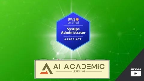 گواهینامه AWS Certified SysOps Administrator Associate 2024 – SOA-C02