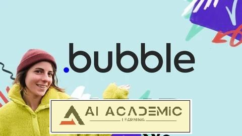 دوره Bubble AI: یادگیری توسعه‌ Full Stack اپلیکیشن‌های No-Code