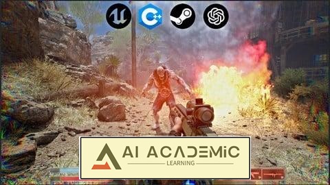 آموزش ++C و Unreal Engine + ابزارهای هوش مصنوعی: توسعه بازی از ایده تا انتشار در Steam