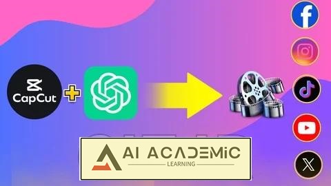 ویرایش ویدئو با CapCut و هوش مصنوعی چت‌جی‌پی‌تی و موشن سینماتوگرافی