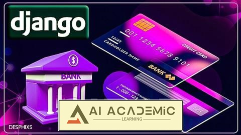 دوره Django: اپلیکیشن بانکداری مدرن خود را با Django 2023 ایجاد کنید