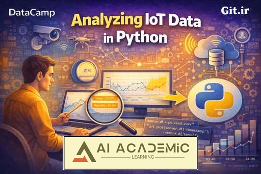 تحلیل داده‌ IoT در Python
