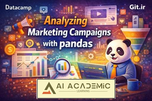 تحلیل کمپین‌های بازاریابی با pandas