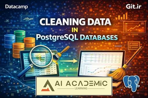 پاک‌سازی داده در پایگاه‌های داده PostgreSQL