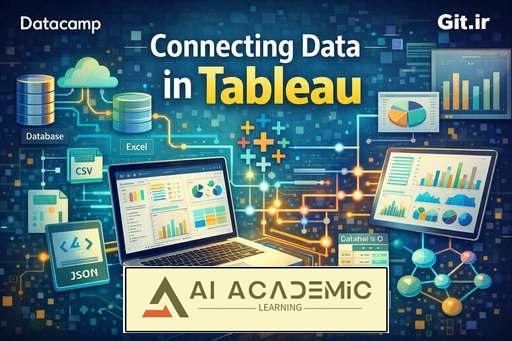 اتصال داده‌ در Tableau