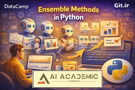 متدهای Ensemble در Python