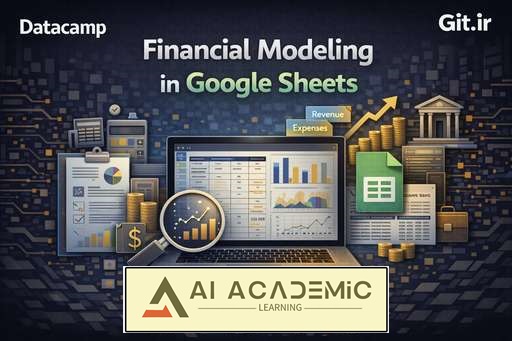 مدل‌سازی مالی در Google Sheets