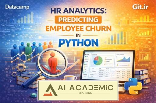 تحلیل منابع انسانی: پیش‌بینی ریزش کارکنان در Python