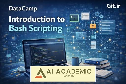 مقدمه‌ای بر Bash Scripting