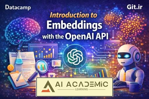 مقدمه‌ای بر Embeddings با OpenAI API