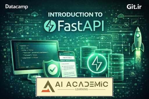 مقدمه‌ای بر FastAPI