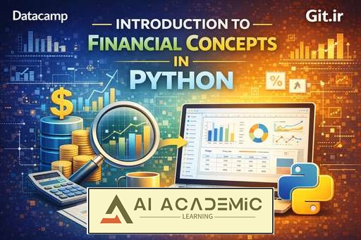مقدمه‌ای بر مفاهیم مالی در Python