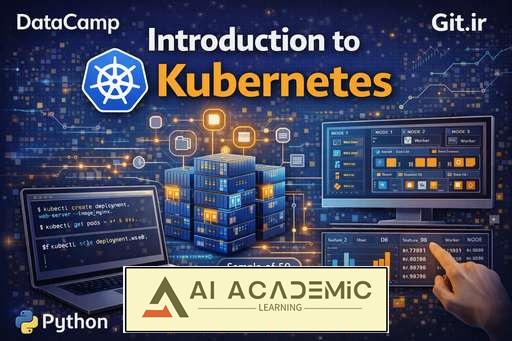 مقدمه‌ای بر Kubernetes