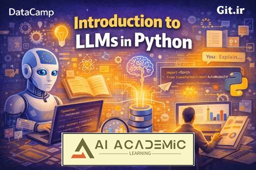 مقدمه‌ای بر LLMs در پایتون