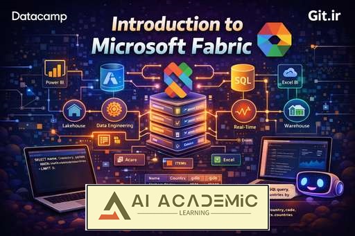 مقدمه‌ای بر Microsoft Fabric