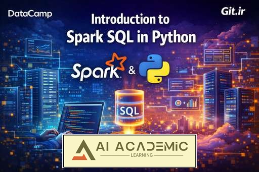 آشنایی با Spark SQL در پایتون