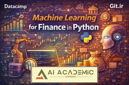 یادگیری ماشین برای امور مالی در پایتون