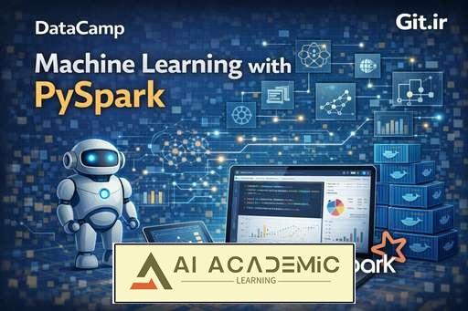 یادگیری ماشین با PySpark