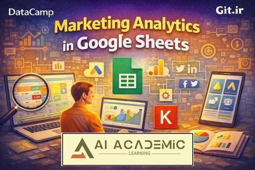 تحلیل بازاریابی در Google Sheets