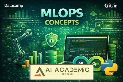 مفاهیم MLOps
