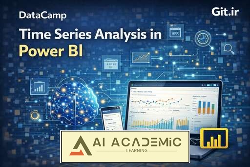 تحلیل سری‌های زمانی در Power BI