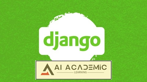 جنگو - دوره کامل 2024 (مبتدی تا پیشرفته + هوش مصنوعی)