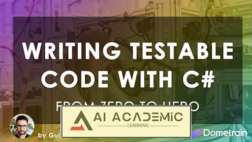 از صفر تا صد: نوشتن کد قابل تست در #C