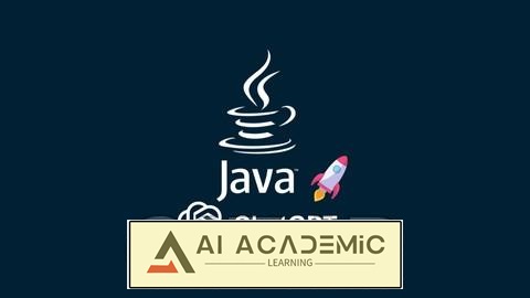 آموزش Generative AI برای وب اپلیکیشن های پویای جاوا با ChatGPT