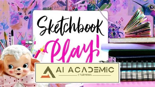 آموزش Sketchbook Play! تغییرات ذهنی آسان برای طراحی و نقاشی آزادانه و منظم