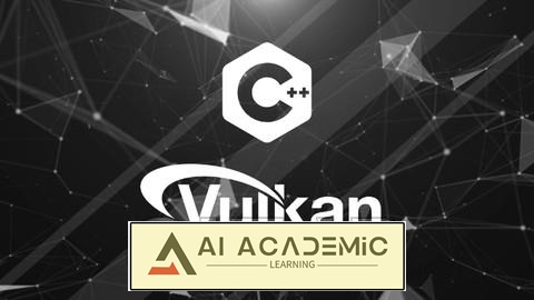 برنامه‌نویسی گرافیکی با Vulkan و سی پلاس پلاس