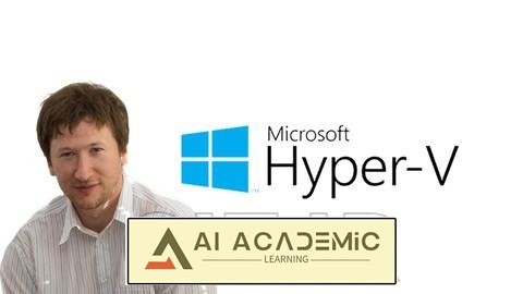 نصب و پیکربندی Hyper-V و ماشین‌های مجازی