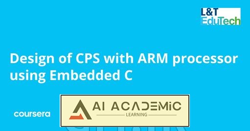 طراحی CPS با پردازنده ARM با استفاده از Embedded C